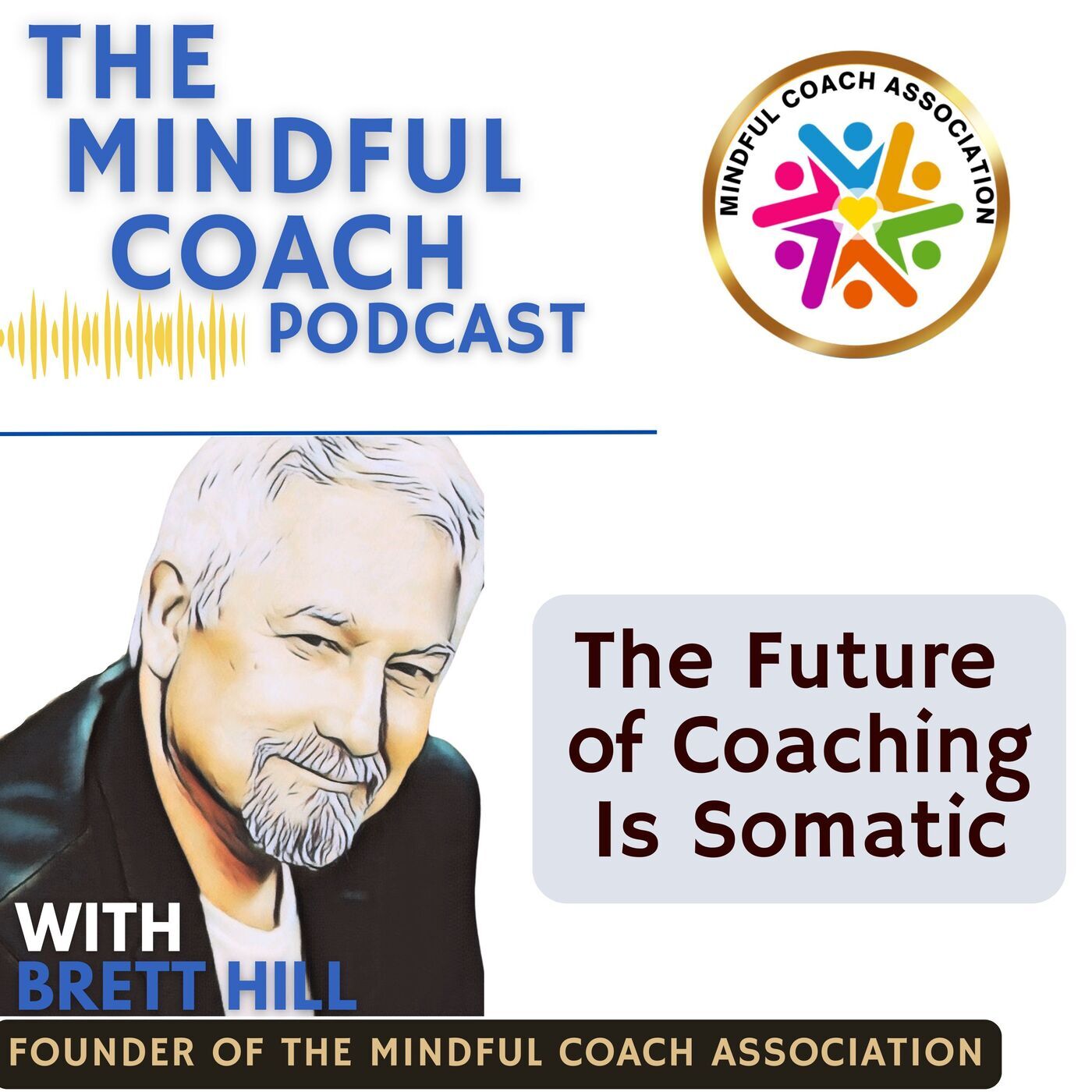 The Future of Coaching is Somatic