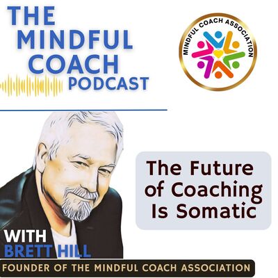 The Mindful Coach Podcast