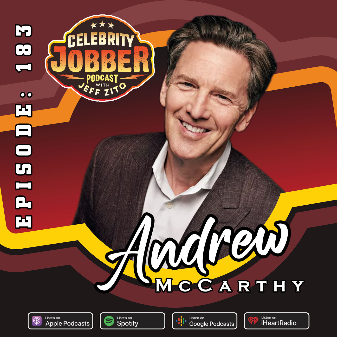 Celebrity Jobber with Jeff Zito - Andrew McCarthy