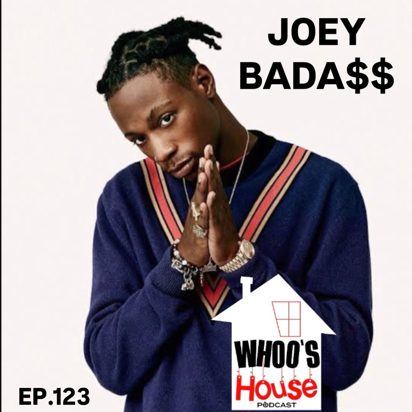 EP 123 Joey Bada$$ talks balancing Rap and Hollywood