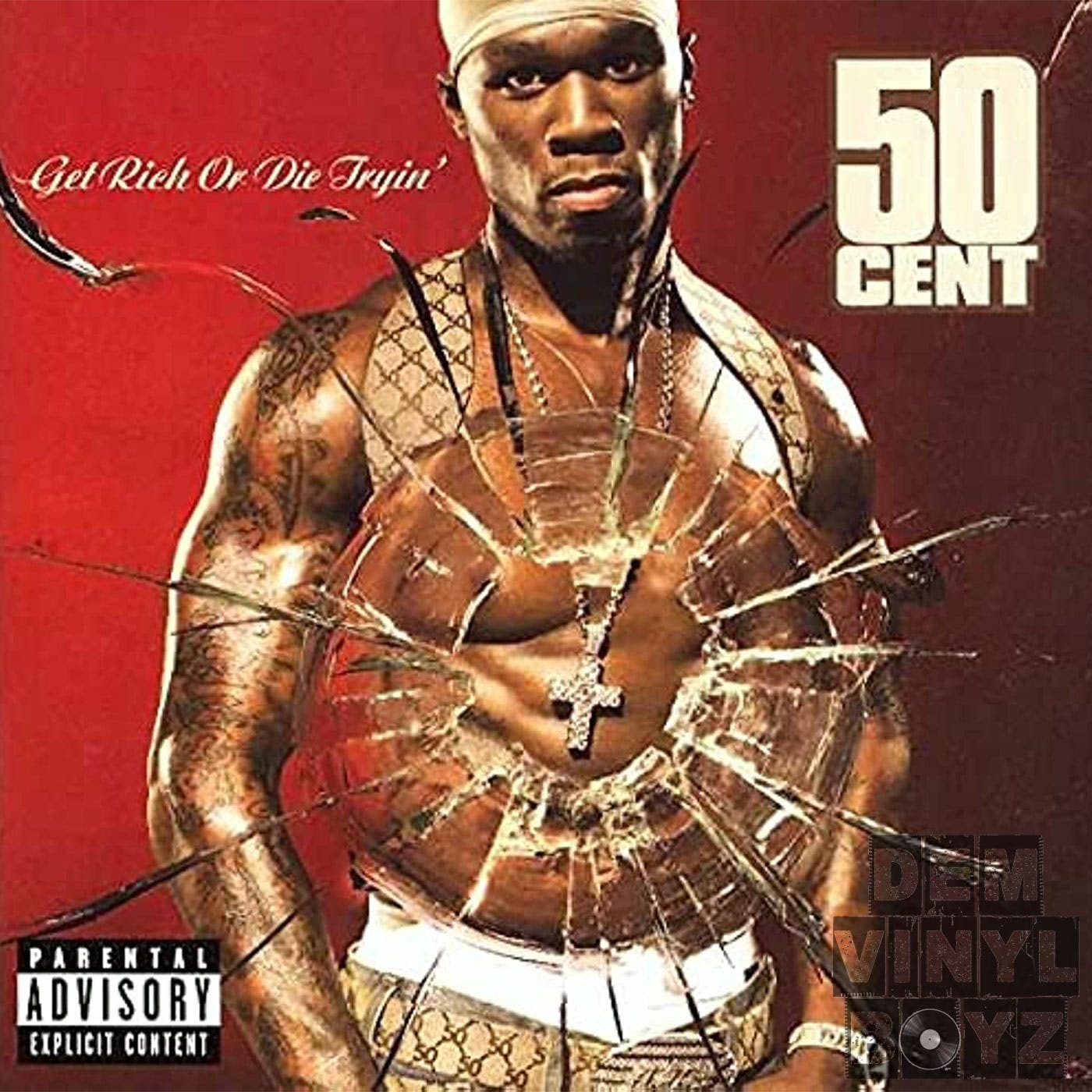 Dem Vinyl Boyz Ep 50 - 50 Cent - Get Rich or Die Tryin'