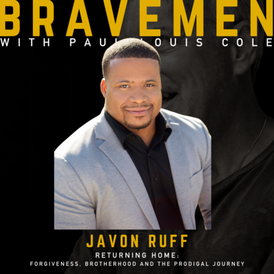Brave Men Podcast with Paul Louis Cole