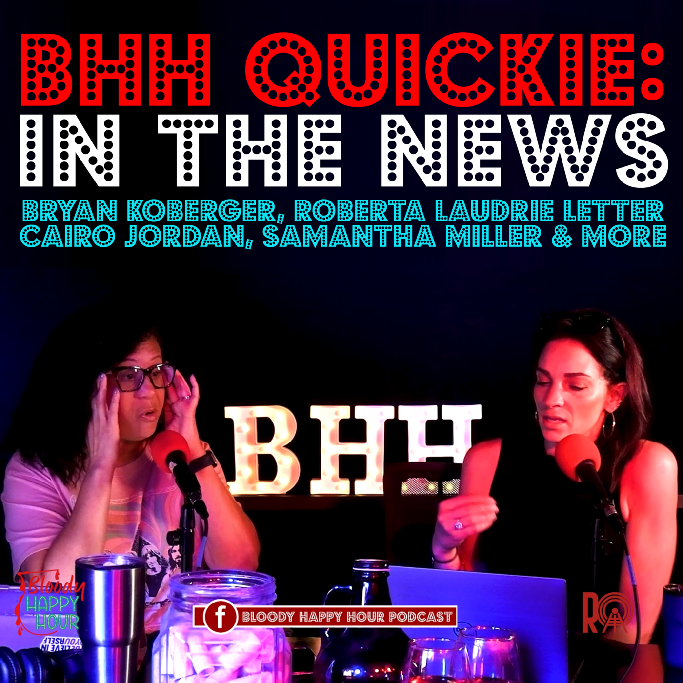 BHH Quickie: In the News - Bryan Koberger, BTK, Roberta Laudrie, Cairo Jordan, Samantha Miller, and more