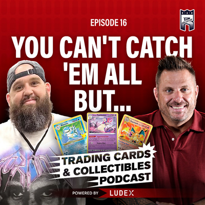 Trading Cards & Collectibles Podcast
