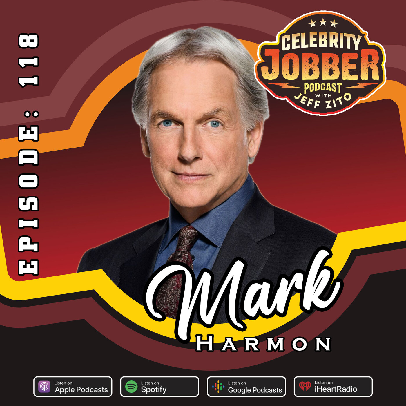 Celebrity Jobber with Jeff Zito - Mark Harmon