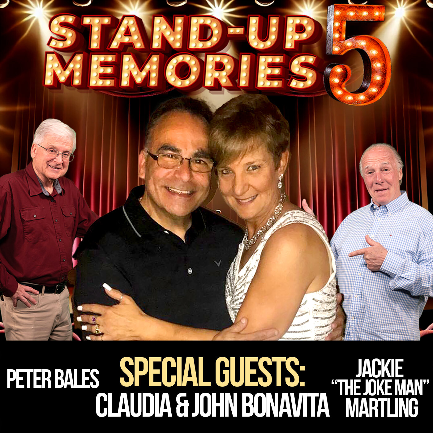 Stand-Up Memories Season 5 with Claudia and John Bonavita