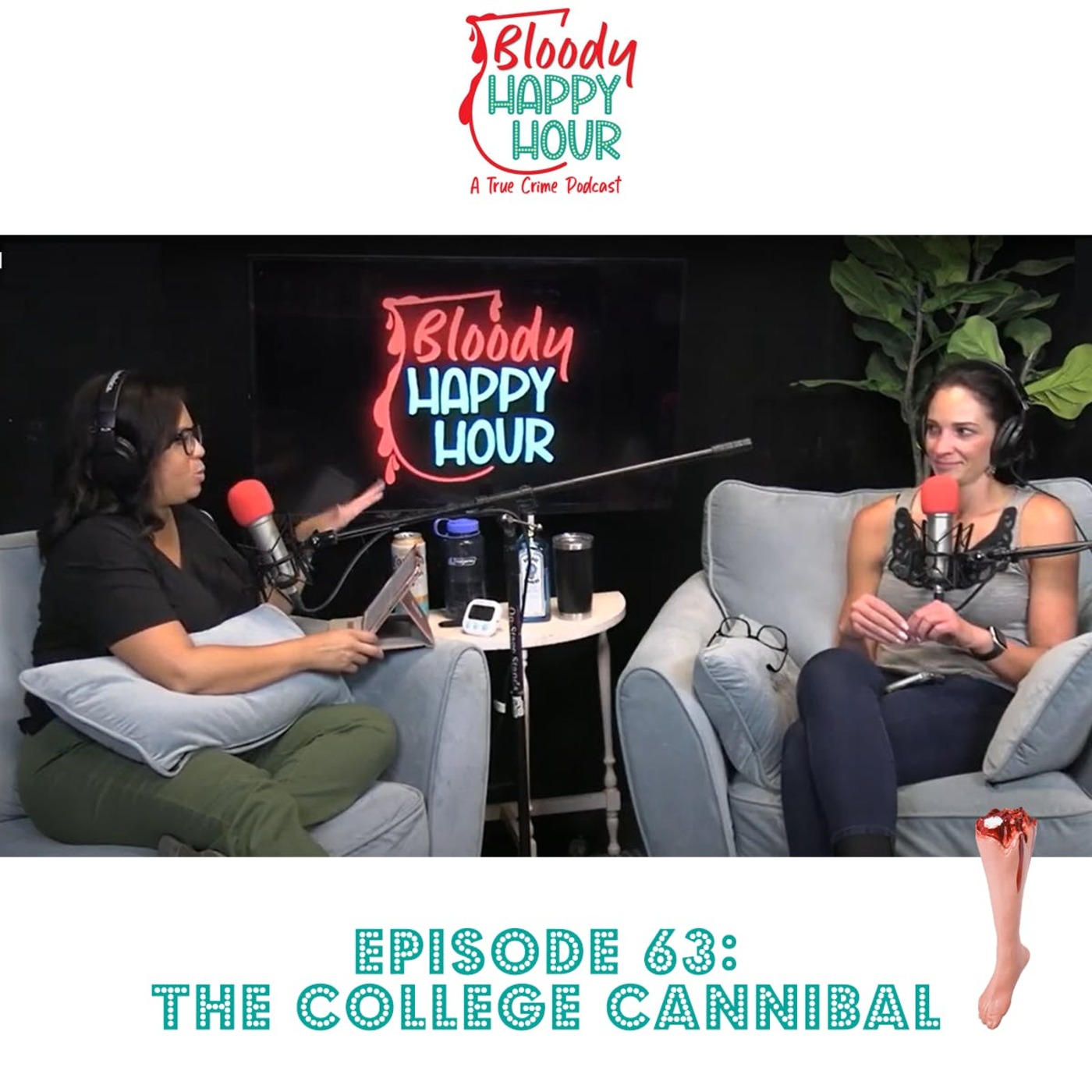Episode 63 - The College Cannibal