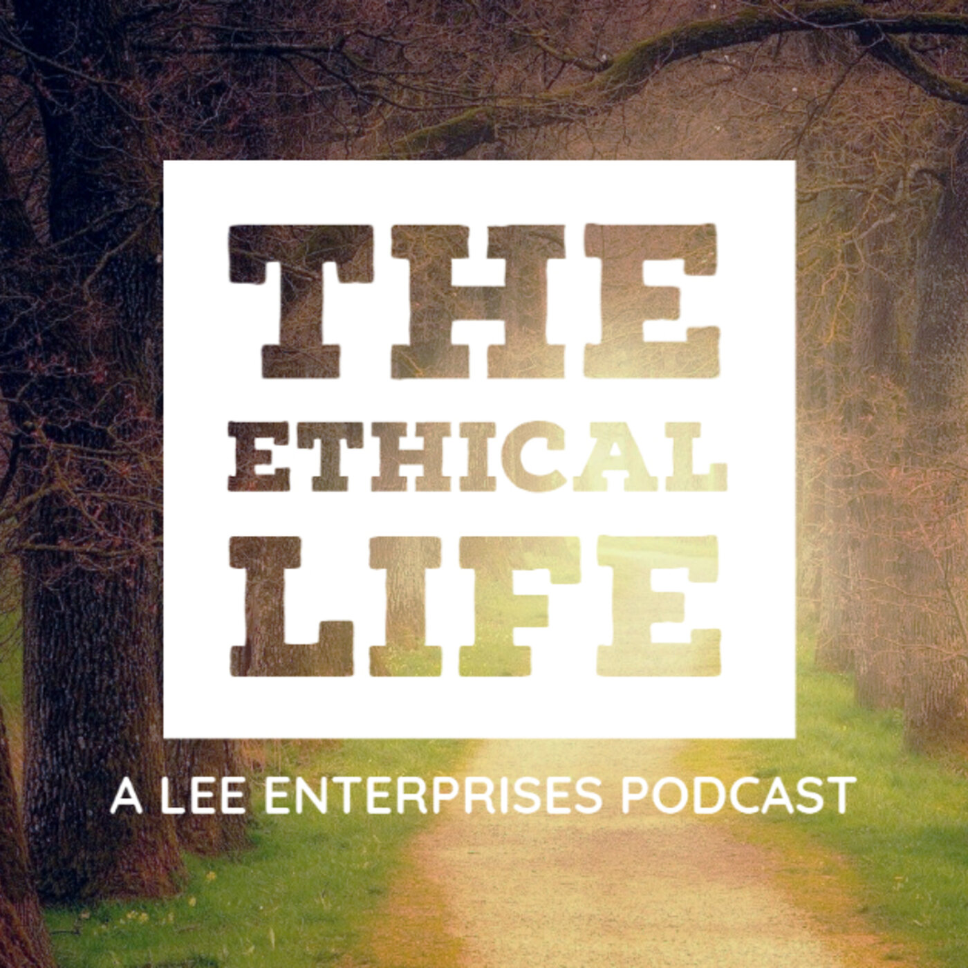 The Ethical Life