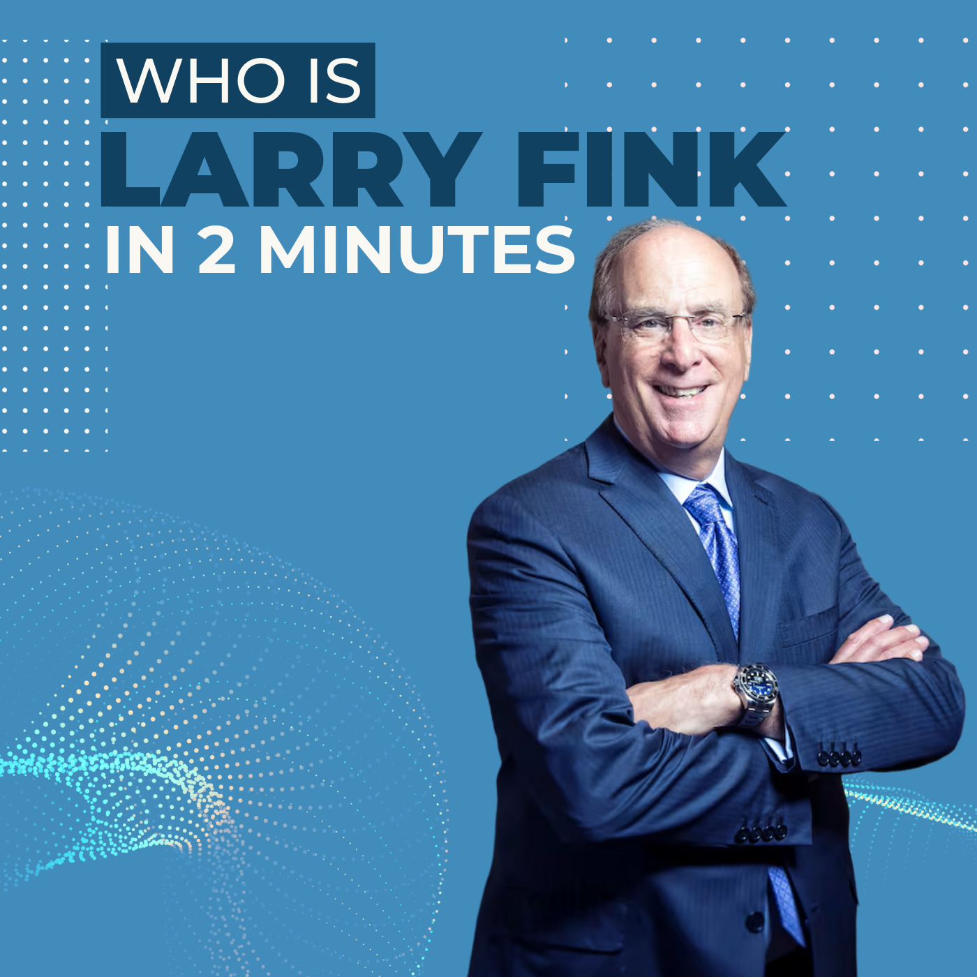 Who is Larry Fink?