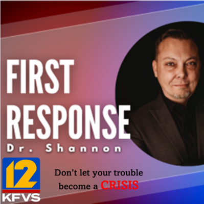 First Response with Dr. Shannon