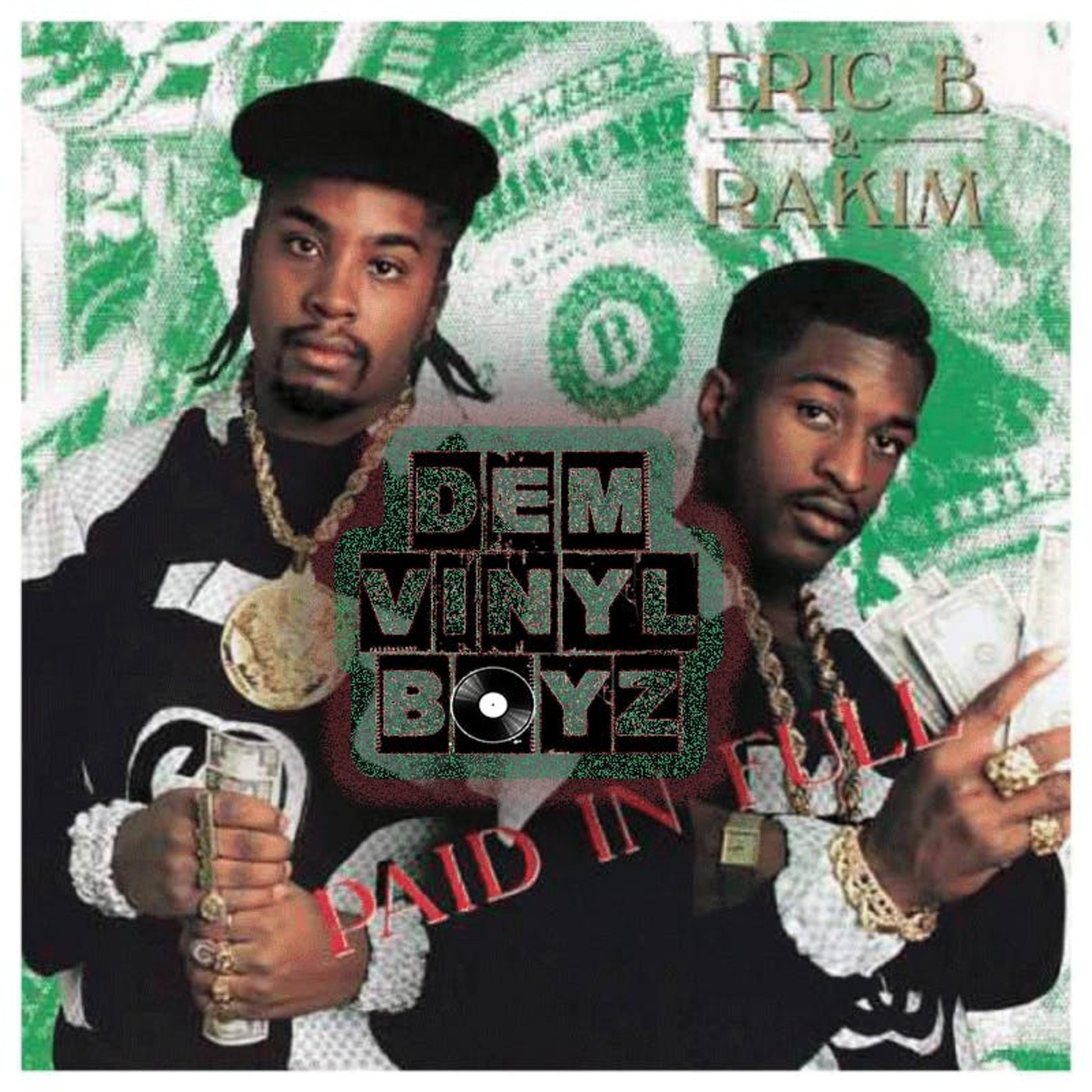 Dem Vinyl Boyz Ep. 02 - Paid in Full