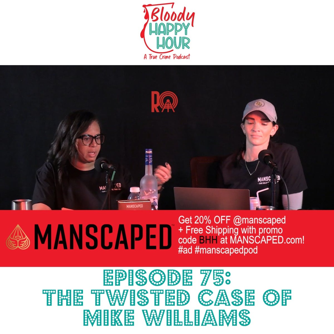 Episode 75: The Twisted Case of Mike Williams