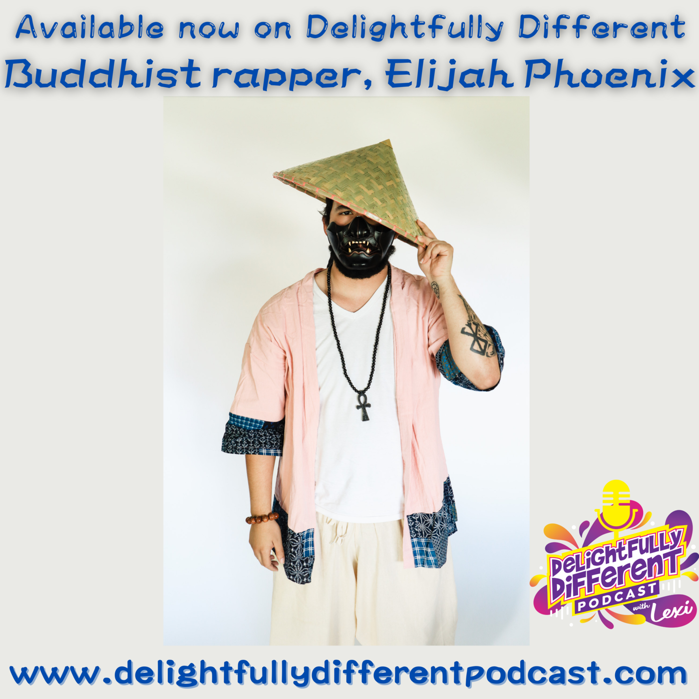 Delightfully Different - Elijah Phoenix, Buddhist Rapper