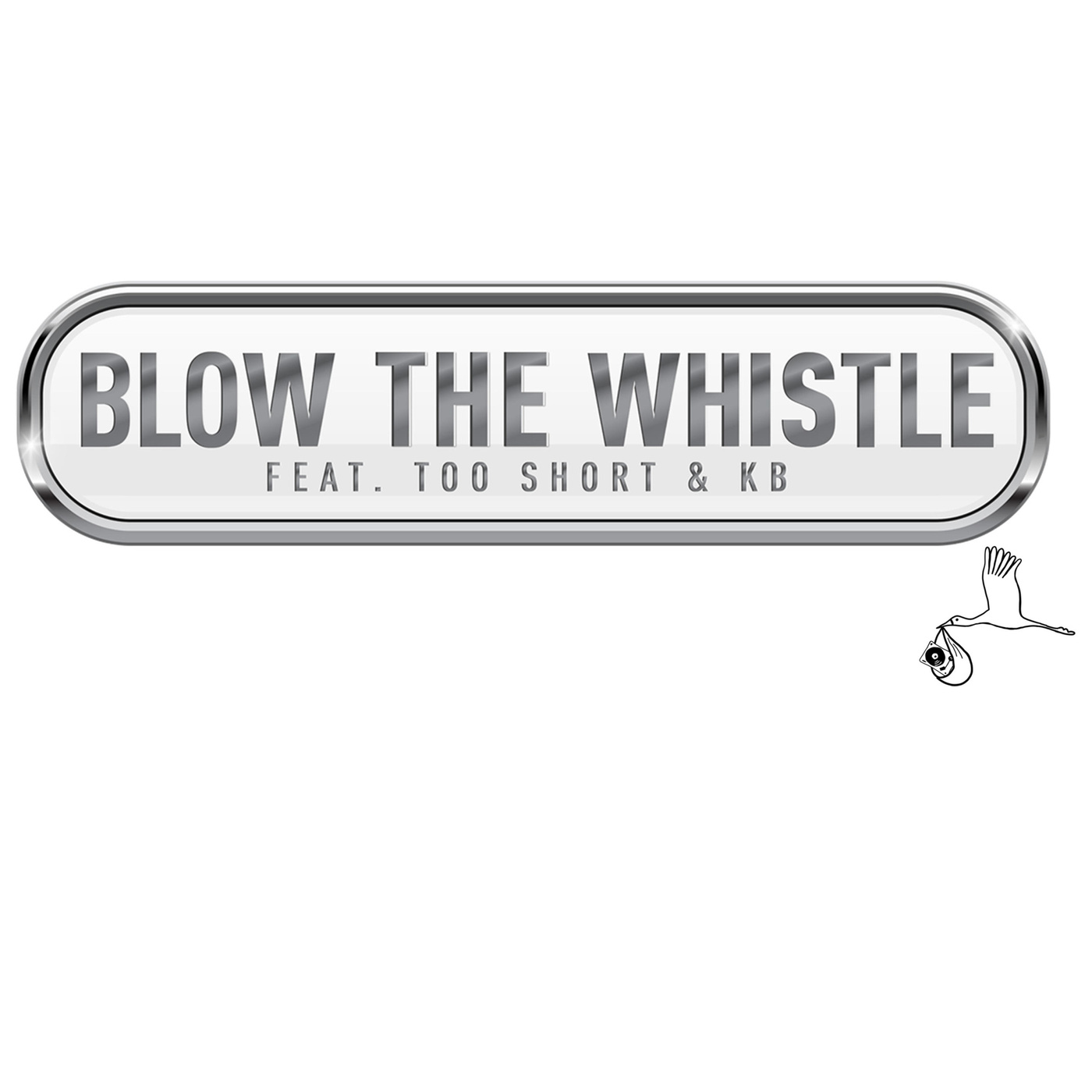 Blow The Whistle with Too Short and KB