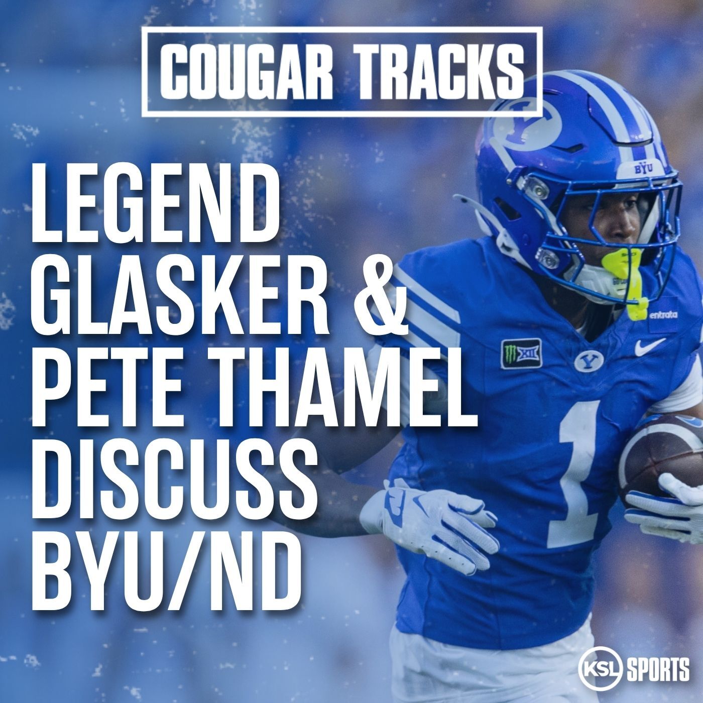BYU gets set to buckle up against Notre Dame defense + Interviews with WR Legend Glasker and GameDay's Pete Thamel