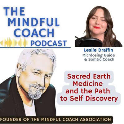 The Mindful Coach Podcast