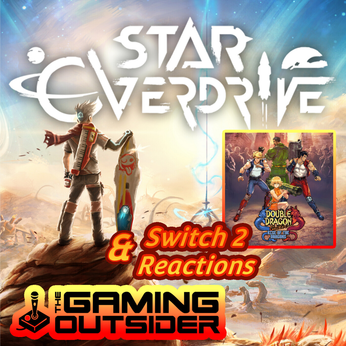 Star Overdrive, Double Dragon Gaiden & Switch 2 Reactions