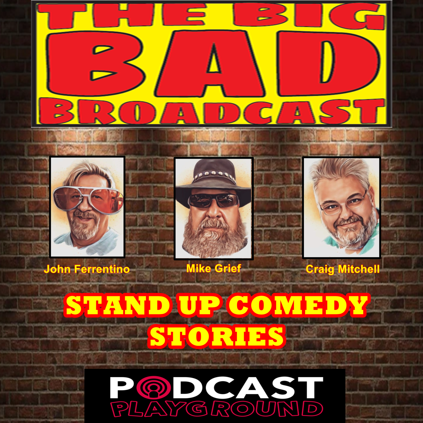 The Big Bad Broadcast EP 109 - STAND UP COMEDY STORIES episode artwork