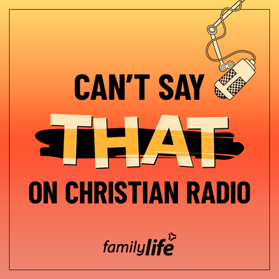 Can't Say THAT On Christian Radio 