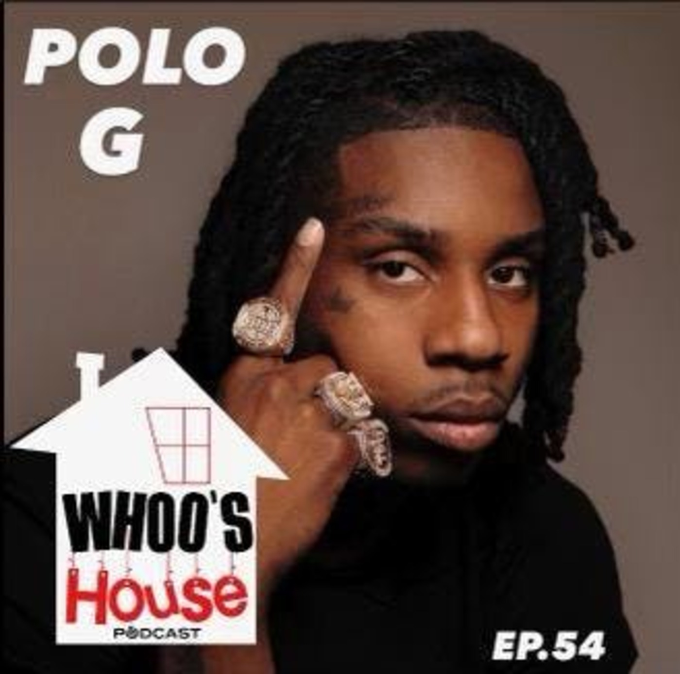 EP 54 POLO G talks Nicki Minaj, DMX, and Being a Homeowner