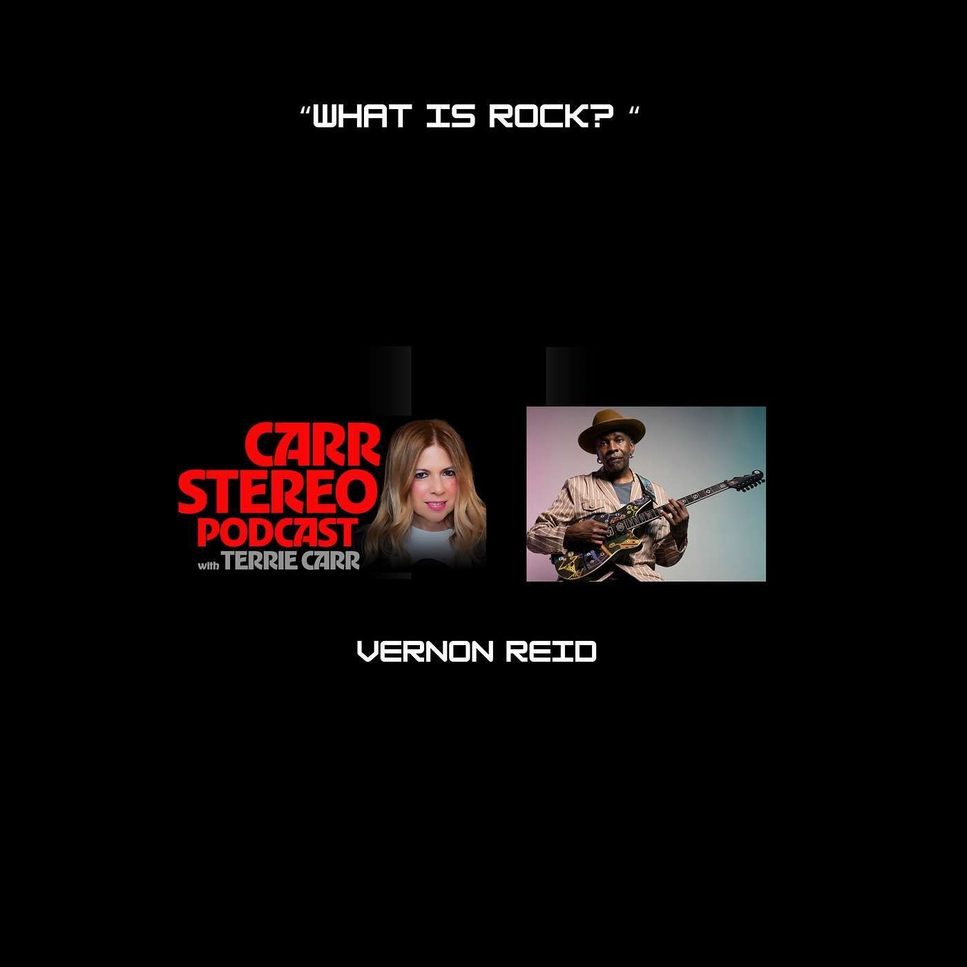 Vernon Reid On His New Release "Hoodoo Telemetry"  and ROCK