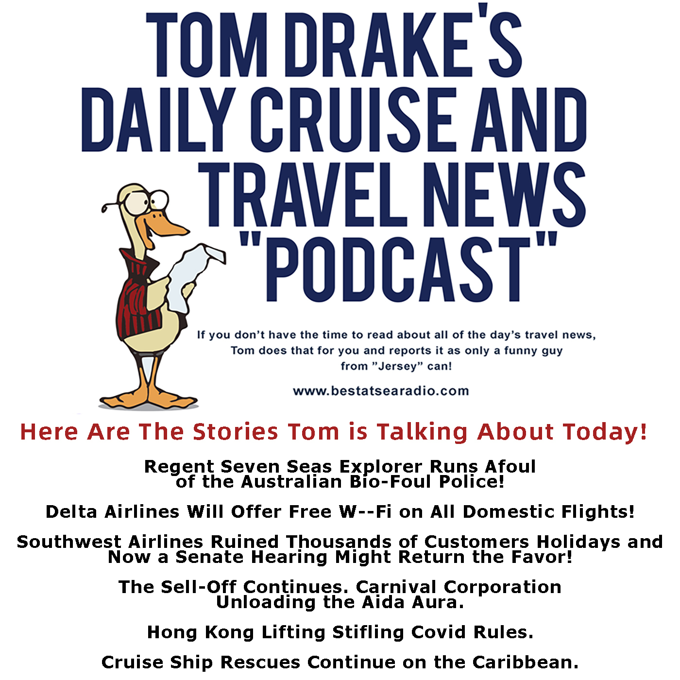 Tom Drake's Daily Cruise and Travel News "Podcast"