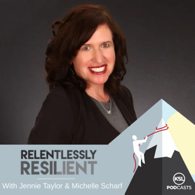 Relentlessly Resilient Podcast