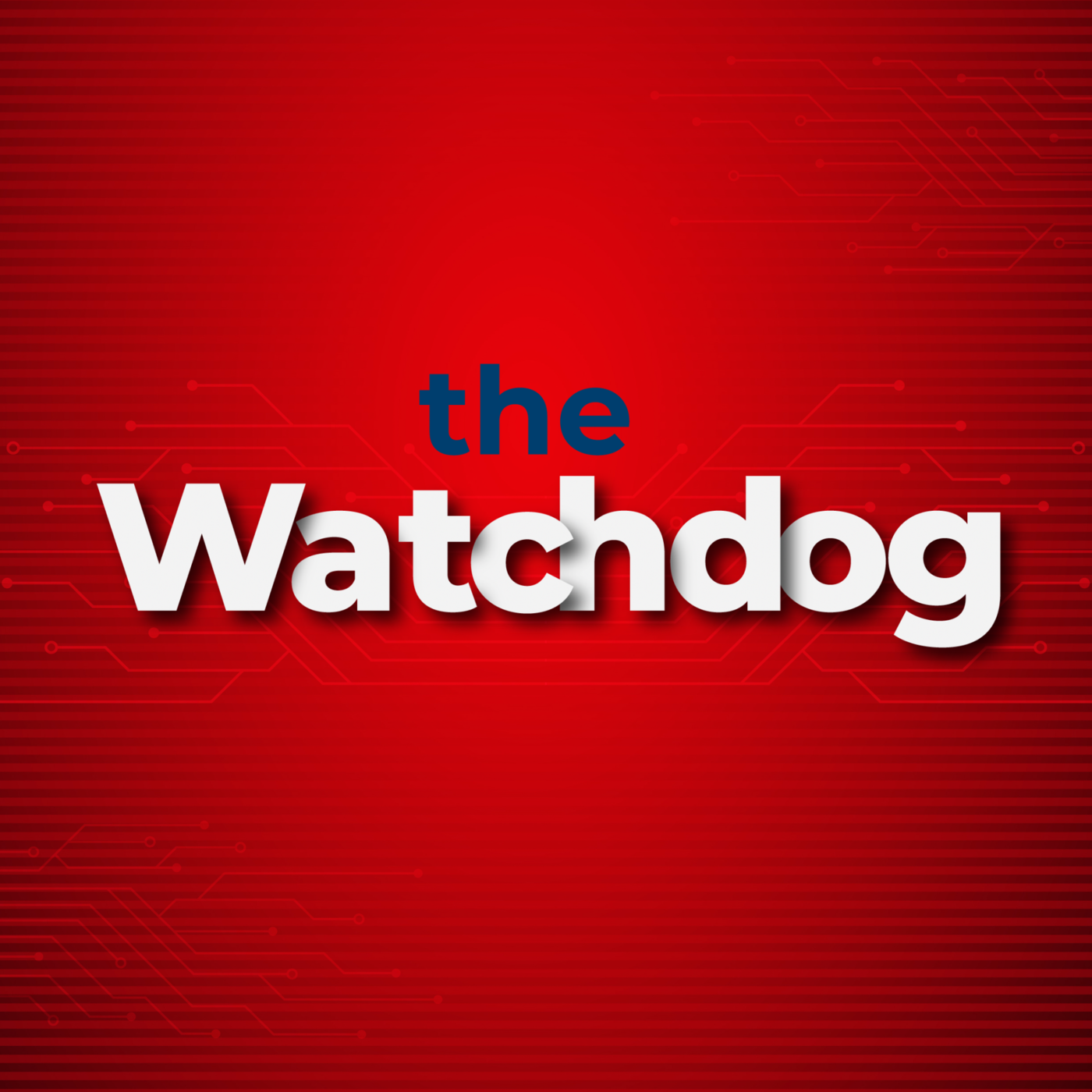 The Watchdog podcast artwork