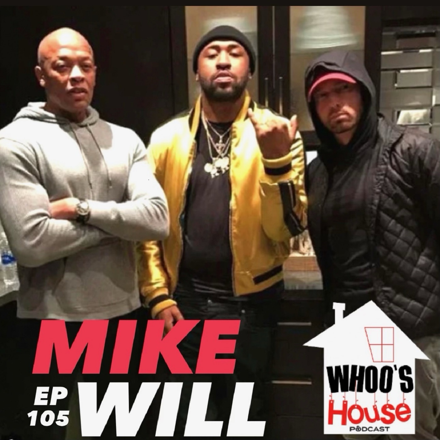 EP 105 Mike Will talks Eminem , Dr. Dre rating his beats , Kendrick Lamar rap beef and Gunna