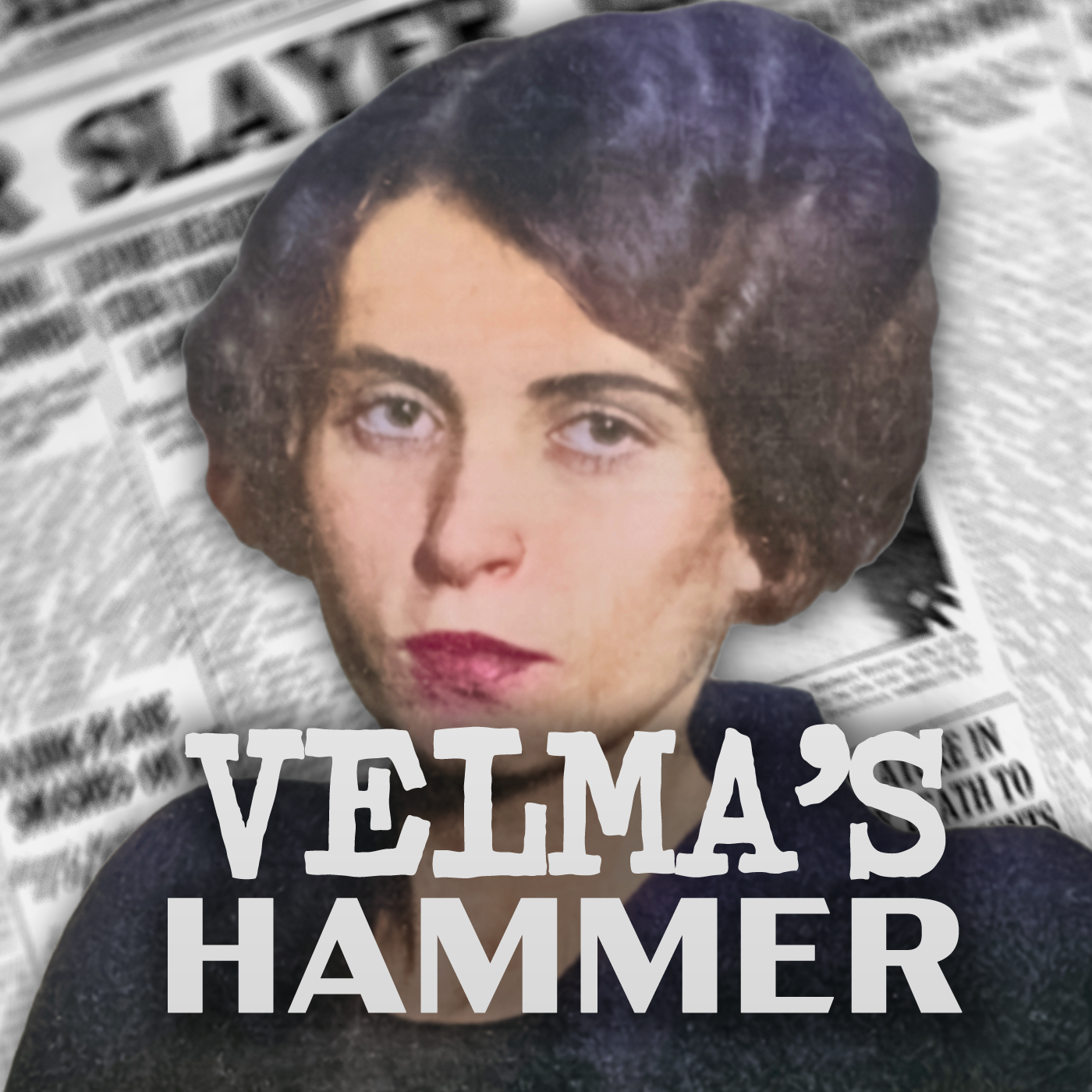 Cleveland's Wicked Women: Velma's Hammer