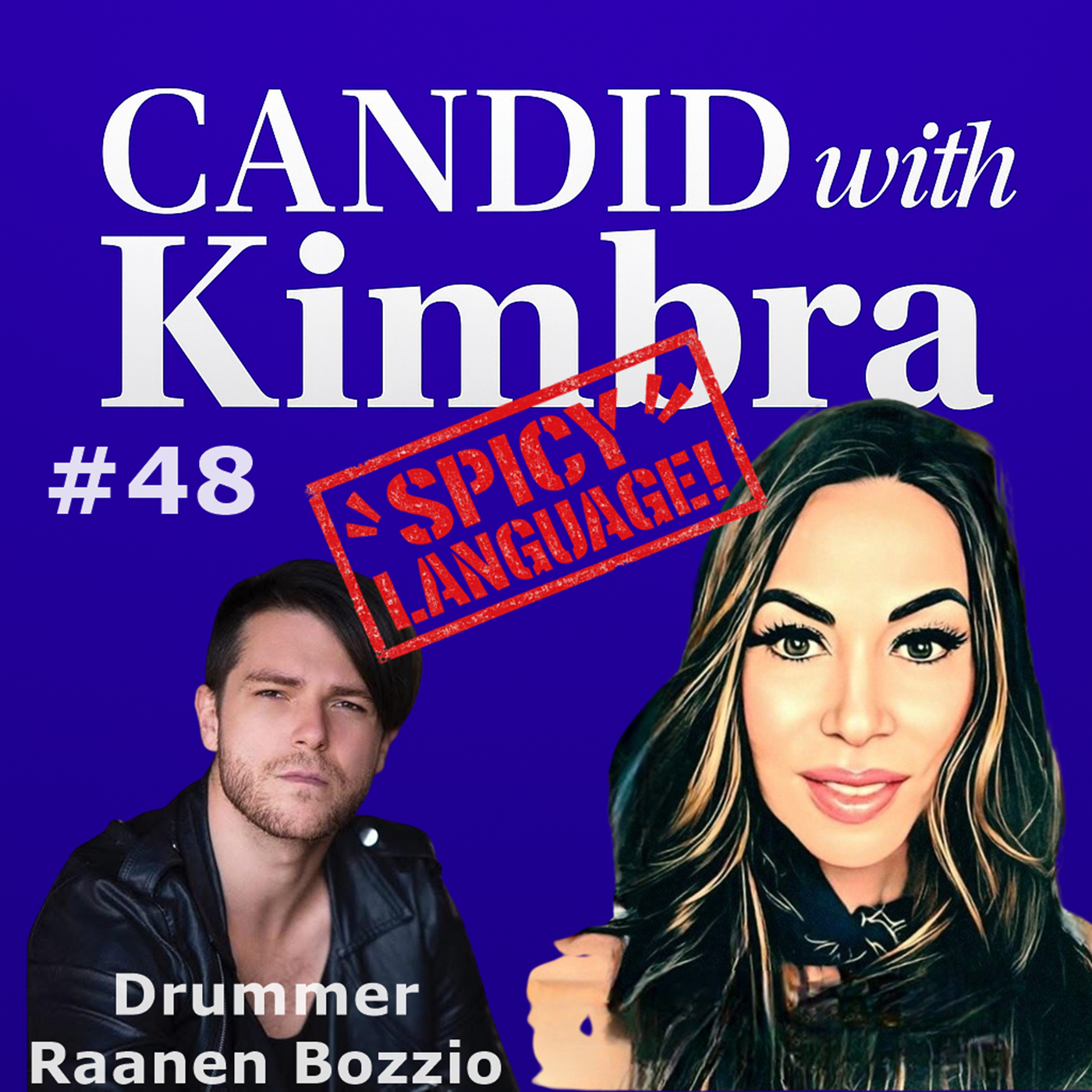 Candid with Kimbra: Interview with Raanen Bozzio (Episode #48) 
