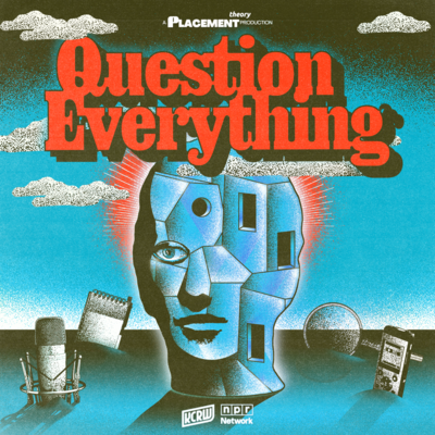 Question Everything - Ad Free