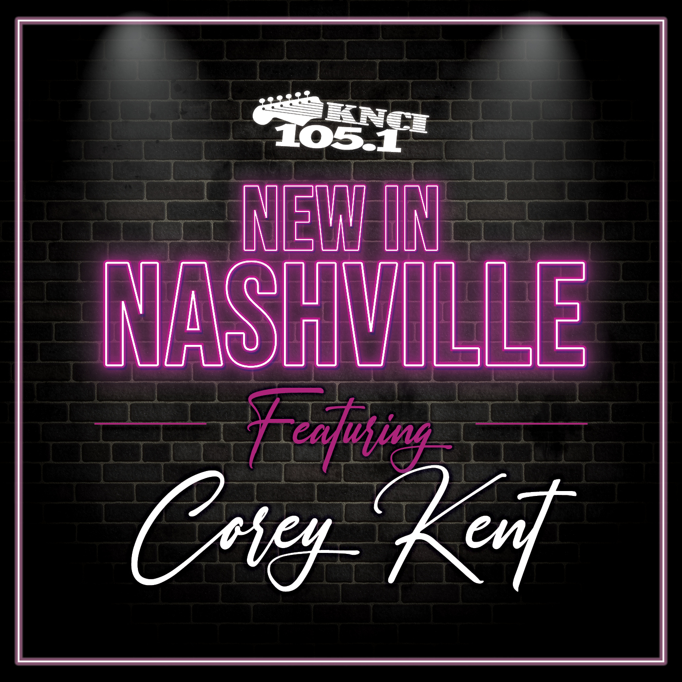 New In Nashville with Corey Kent