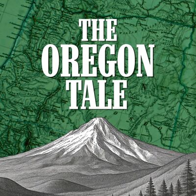The Oregon Tale