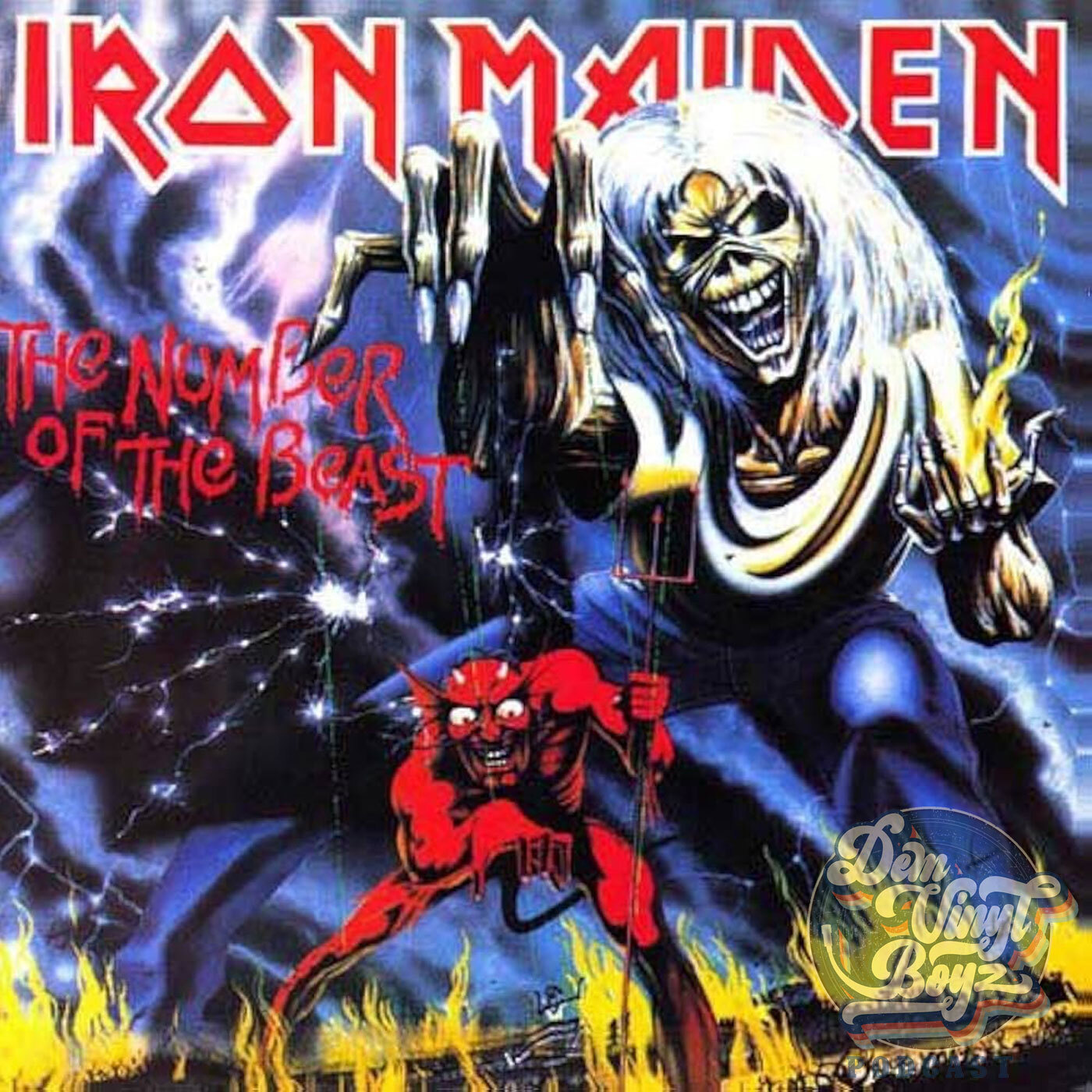 Dem Vinyl Boyz EP 141 - Iron Maiden - The Number of the Beast