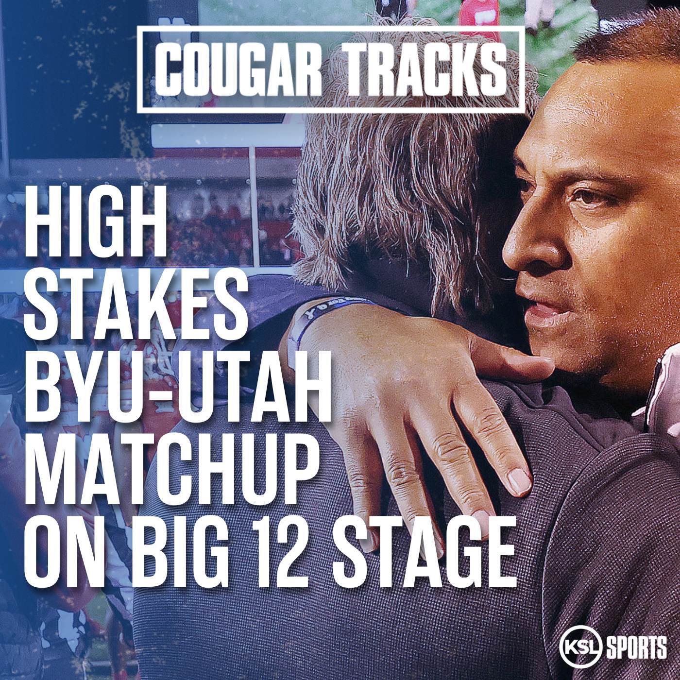 BYU-Utah Rivalry Intensity Ramps Up In Big 12 + Midseason Report Card