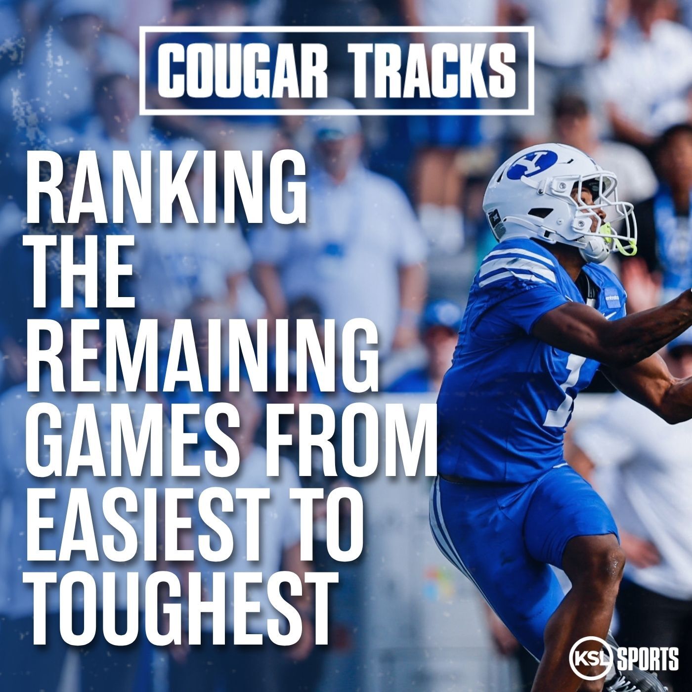 Ranking the remaining games on BYU's schedule from easiest to toughest + Basketball recruiting latest