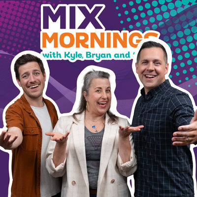 MIX Mornings with Kyle, Bryan and Sarah
