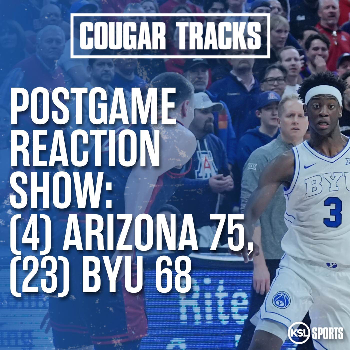Postgame Reaction: Arizona 75, BYU 68
