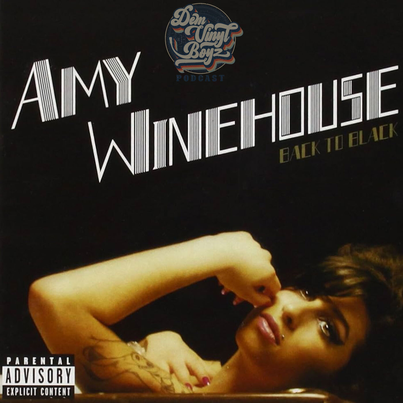 Dem Vinyl Boyz EP 95 - Amy Winehouse - Back to Black