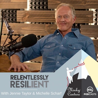 Relentlessly Resilient Podcast