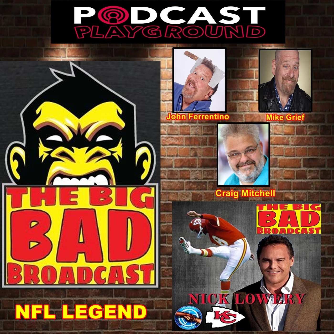 The Big Bad Broadcast EP 89 -- Nick Lowery episode artwork