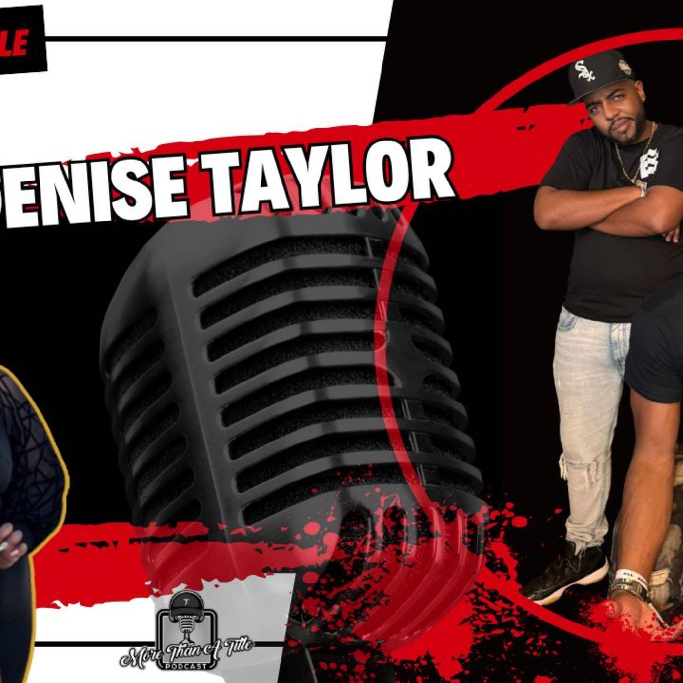 More Than A Title - The Power of Storytelling & Strategy with Doris Denise Taylor