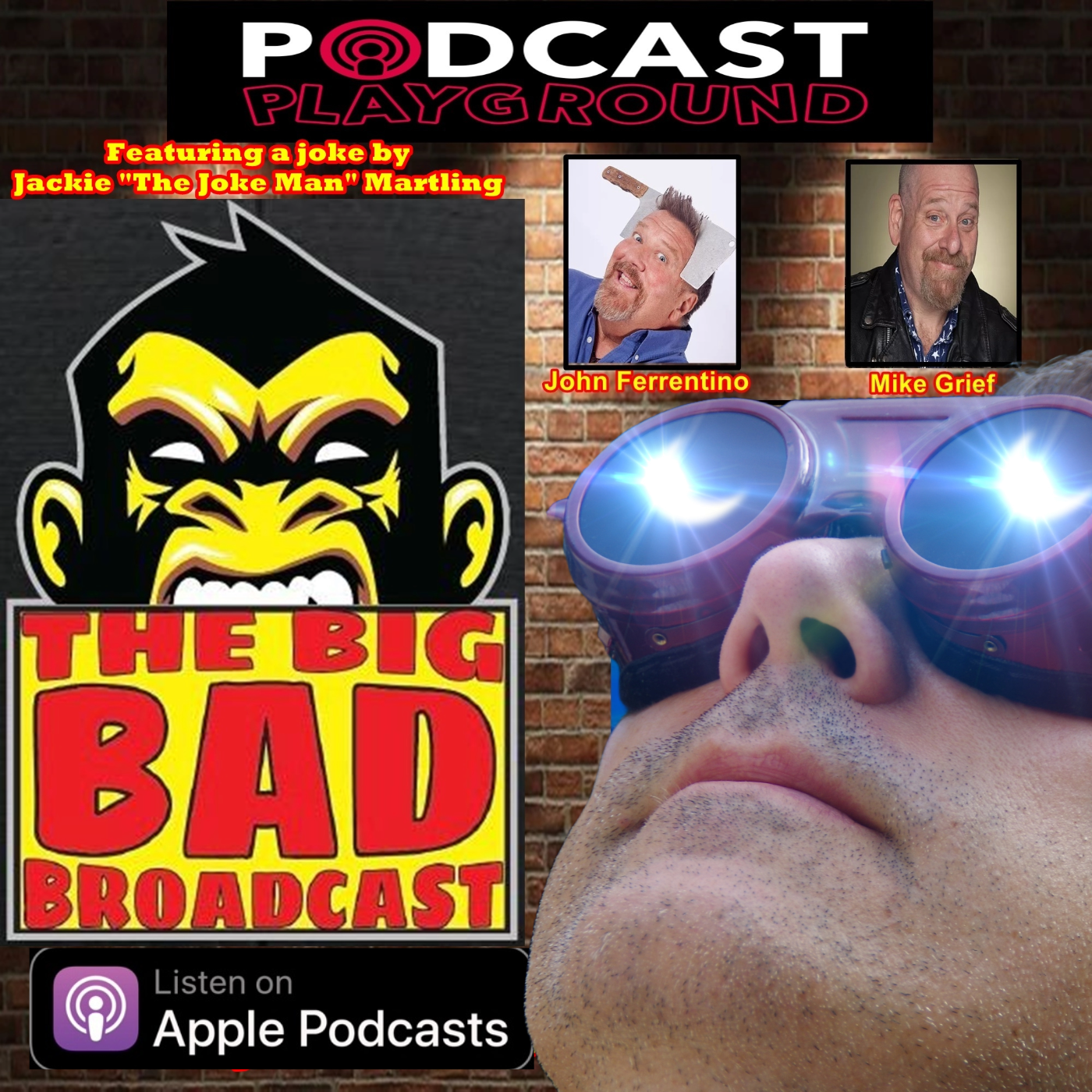 The Big Bad Broadcast EP 119 -- John & Mike In The Morning episode artwork