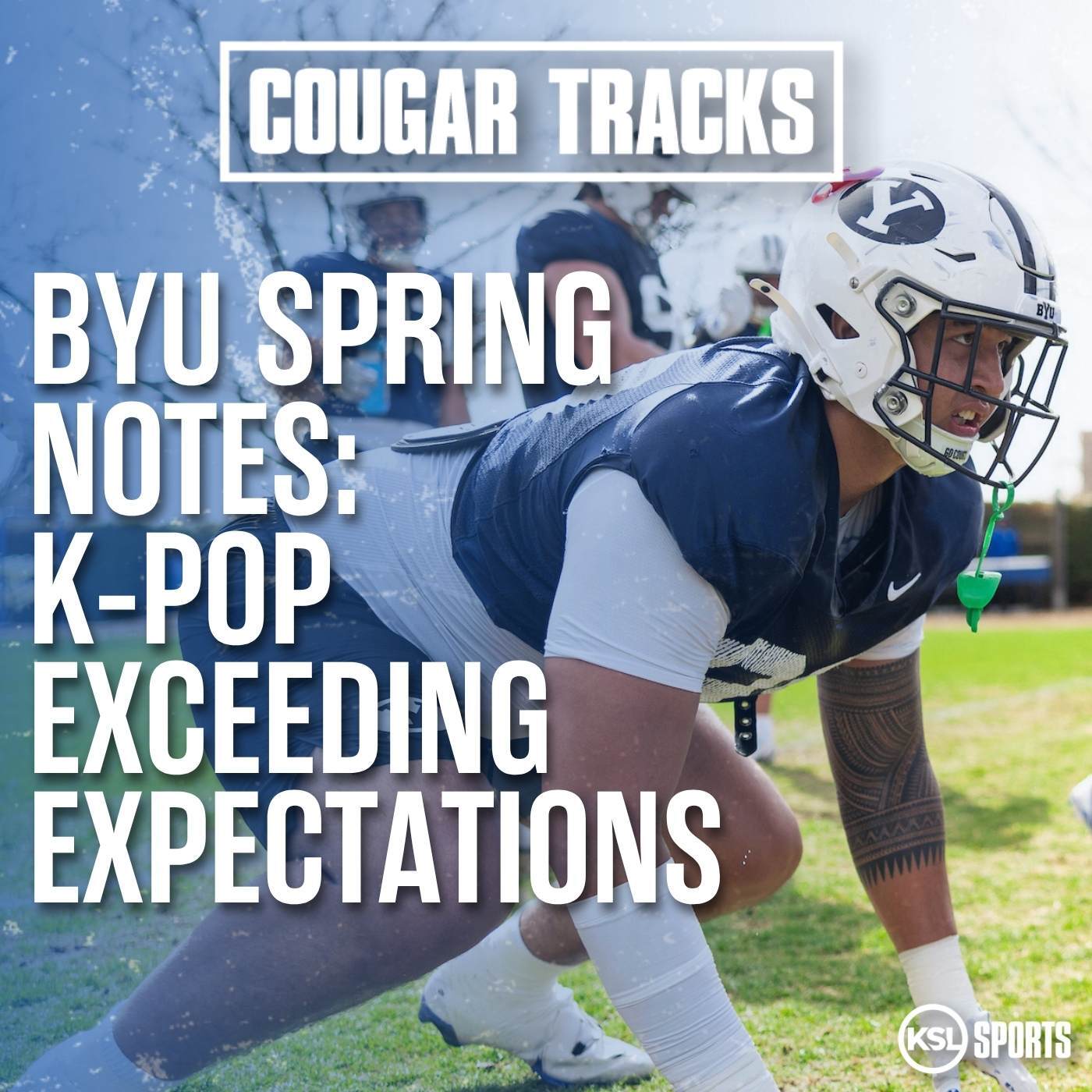 BYU spring football notes: K-Pop exceeding expectations + Reggie Frischknecht interview