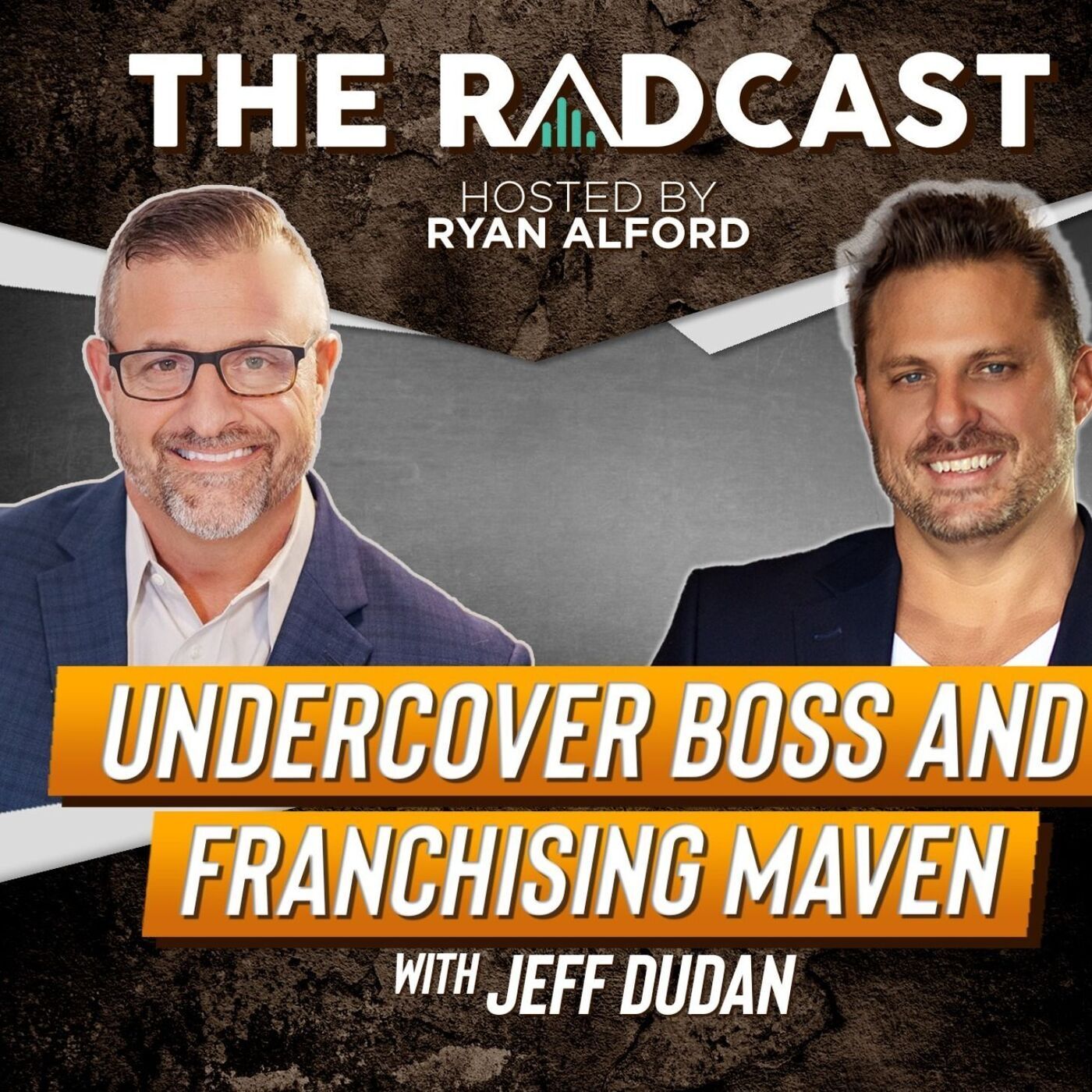Undercover Boss and Franchising Maven with Jeff Dudan