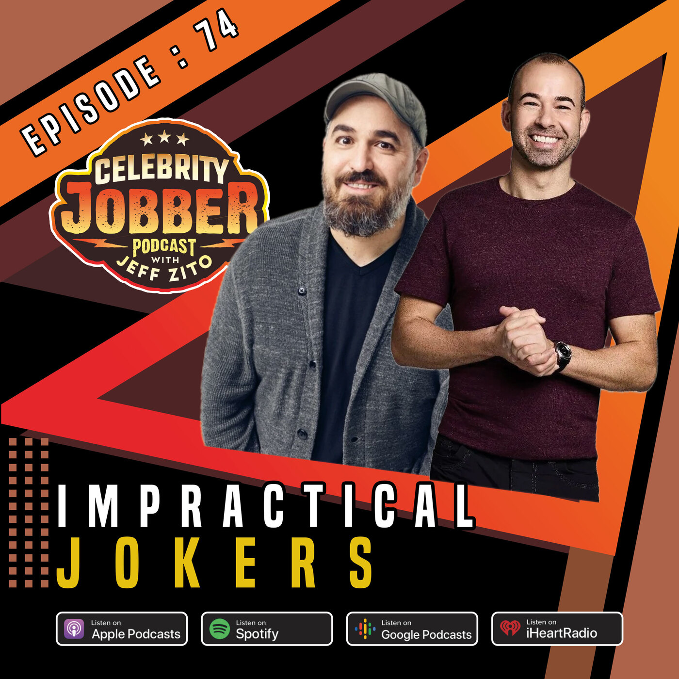 Celebrity Jobber with Jeff Zito - Impractical Jokers, Murr and Q.