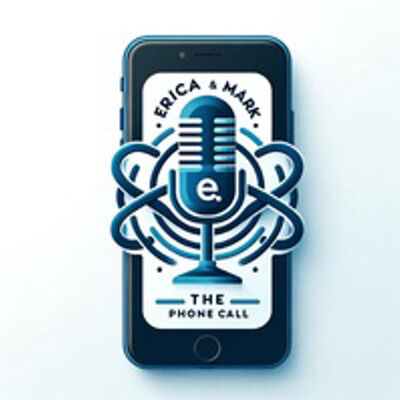 Erica and Mark The Phone Call