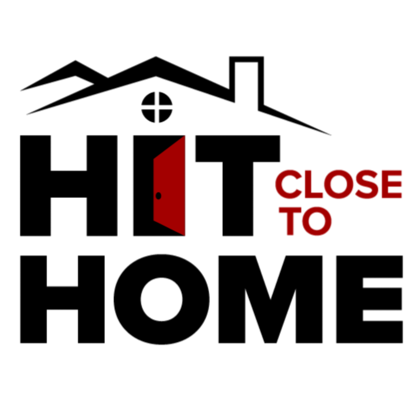 Hit Close to Home podcast artwork
