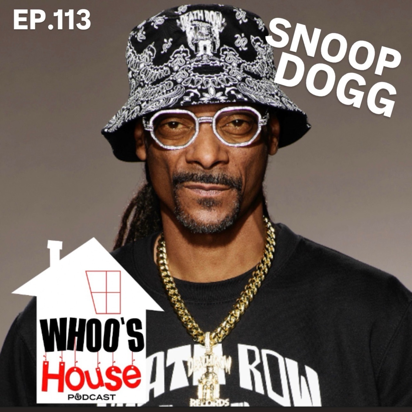 EP 113 Snoop Dogg Talks Missionary , Death Row Records , DR Dre and GloRilla